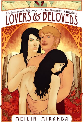 Lovers and Beloveds (An Intimate History of the Greater Kingdom Book 1)