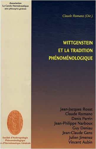 Wittgenstein et la tradition phénoménologique