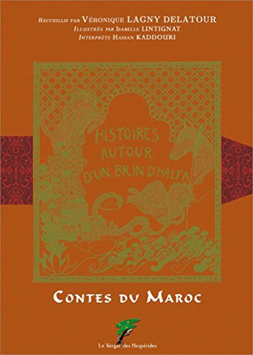 Histoires autour d'un brin d'halfa