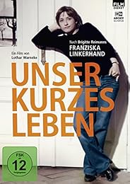 Unser kurzes Leben