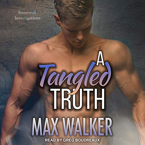 D.O.W.N.L.O.A.D A Tangled Truth: Stonewall Investigations Series, Book 3 PPT