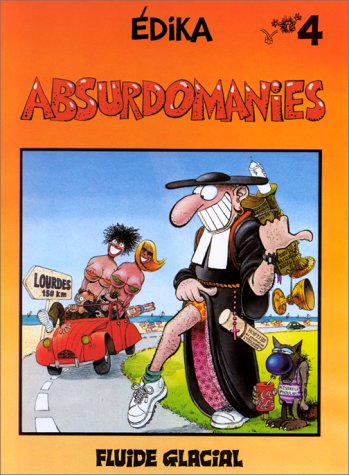 Absurdomanies