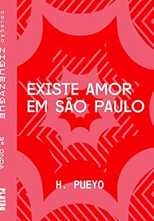 Livro Existe amor em São Paulo (ZIGUEZAGUE)