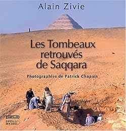 Les  tombeaux retrouvés de Saqqara