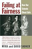 Failing At Fairness: How Our Schools Cheat Girls cover