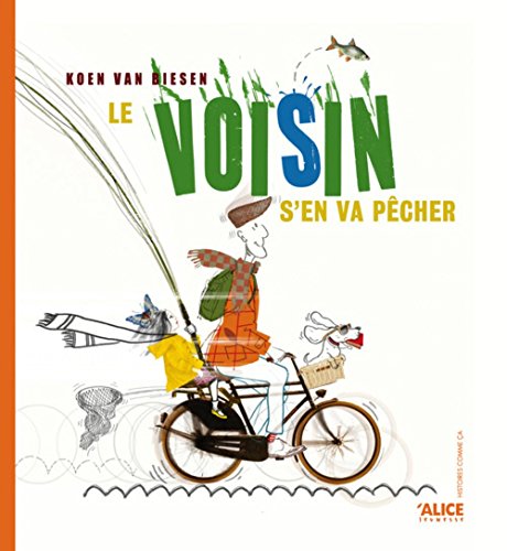 Le  voisin s'en va pêcher