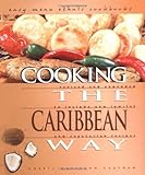 Image de Cooking the Caribbean Way: To Include New Low-Fat and Vegetarian Recipes (Easy Menu Ethnic Cookbooks)