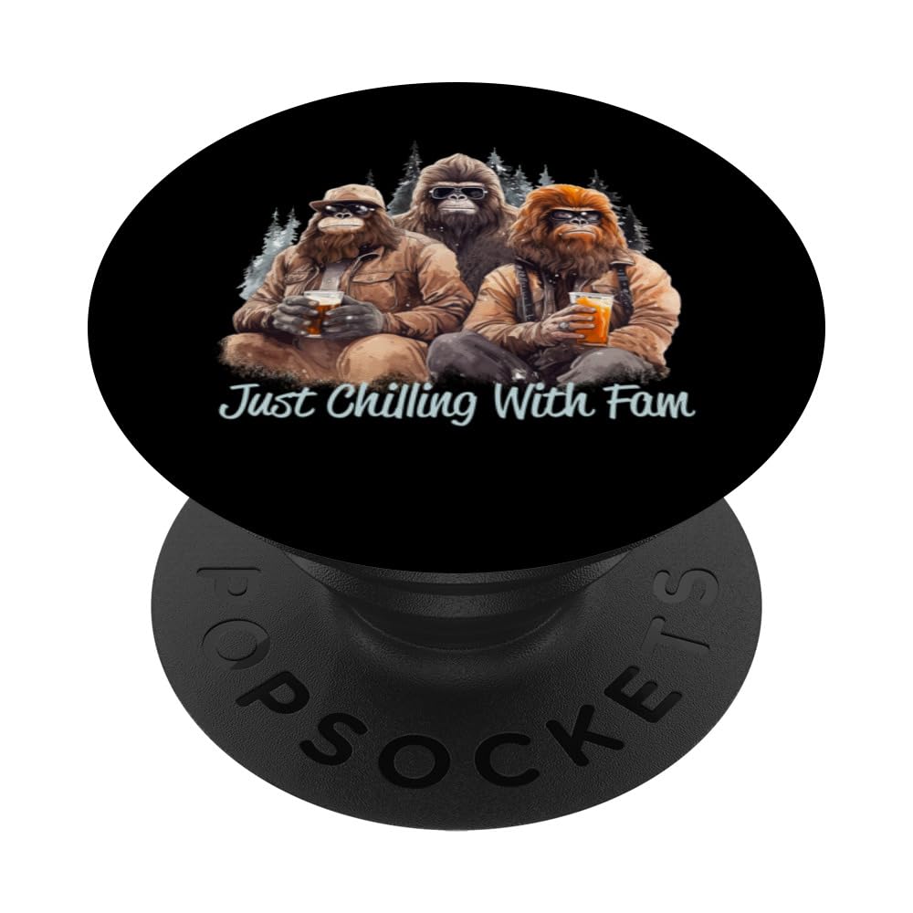Bigfoot Family Sasquatch lovers Just Chilling With My Fam PopSockets Swappable PopGrip