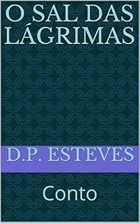 Livro O sal das lágrimas: Conto