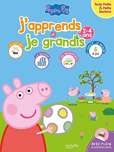 J'apprends et je grandis TPS-PS (2-4 ans) Peppa Pig by Collectif