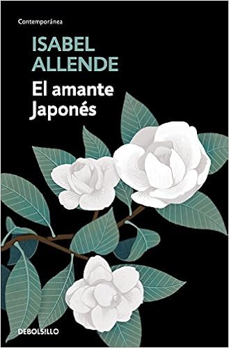 El amante japonés  - Isabel Allende