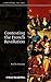Contesting the French Revolution (Contesting the Past Book 10) by