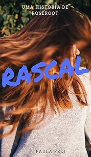 Livro Rascal: Uma historia de Roseroot