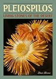Pleiospilos Living Stones of the Desert