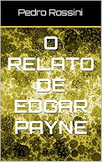 Livro O Relato de Edgar Payne