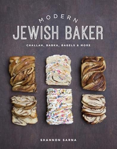 Download Modern Jewish Baker: Challah, Babka, Bagels & More PDF