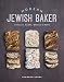Modern Jewish Baker: Challah, Babka, Bagels & More by Shannon Sarna