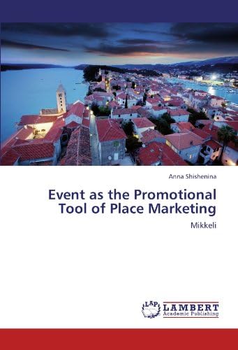 Event as the Promotional Tool of Place Marketing