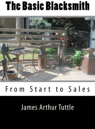 The Basic Blacksmith: From Start to Sales