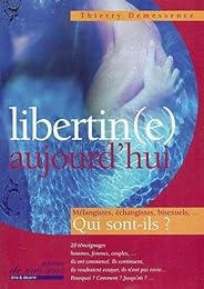 Libertin aujourd'hui