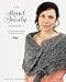 The Shawl Society Season 1: Six shawl knitting patterns to delight and inspire by Helen Stewart