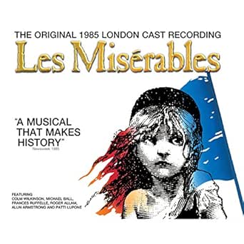 Les Miserables The Original London Cast Recording By Les Miserables Original London Cast On Amazon Music Amazon Com