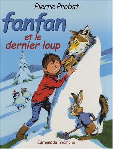 Fanfan et le dernier loup