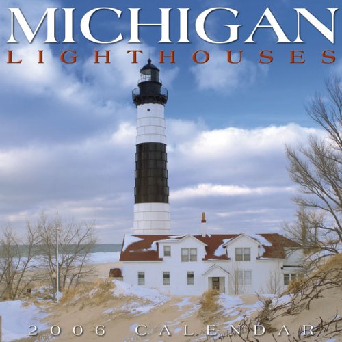 Michigan Lighthouses 2006 Wall Calendar by none (Calendar)