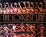 The Longest Line: Broadway's Most Singular Sensation: A Chorus Line