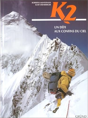 Download K2. : Un défi aux confins du ciel PDF