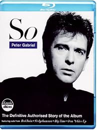 Peter Gabriel \#So\# Classic Album - The Definitive Authorised Story Of The Album \#So\#
