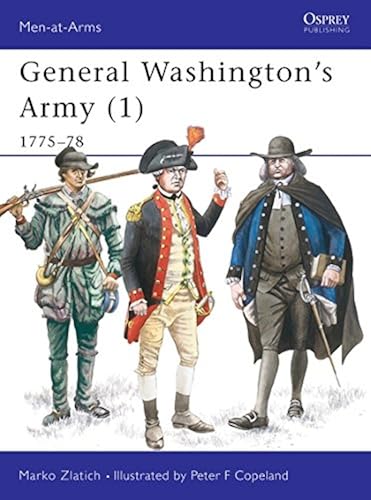 Download General Washington's Army (1): 1775-78 PDF