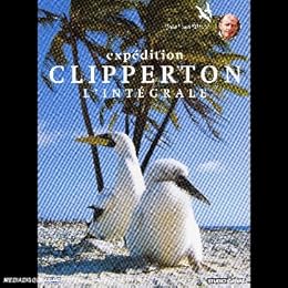 Expédition Clipperton - L'intégrale - Édition Collector