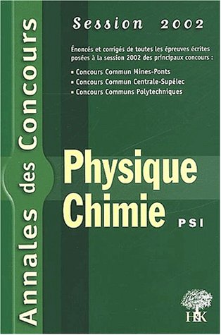 Physique et chimie, PSI