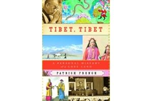 Tibet, Tibet: A Personal History of a Lost Land