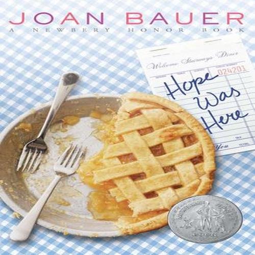 Hope Was Here (Newbery Honor Book)