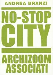 No-stop city