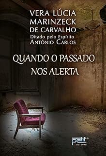 Livro Quando o passado nos alerta