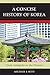 A Concise History of Korea: From Antiquity to the Present
