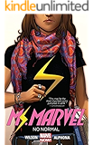 Ms. Marvel Vol. 1: No Normal (Ms. Marvel Series)