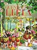 Guendalina Litta: The Art of Celebration by Gourcuff Gradenigo