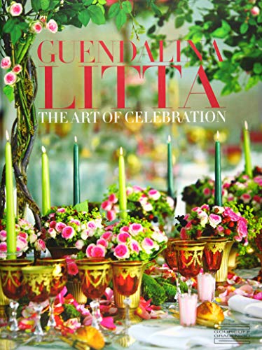 Guendalina Litta: The Art of Celebration by 
