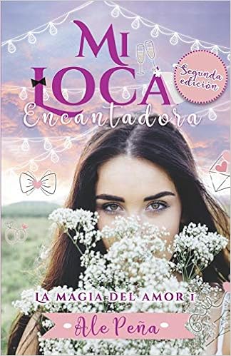 Amazoncom Mi Loca Encantadora La Magia Del Amor Spanish - 