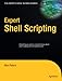 Expert Shell Scripting (Expert's Voice in Open Source) by Ron Peters