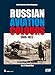 Russian Aviation Colours 1909-1922. Volume 2: Great War (Camouflage and Markings)
