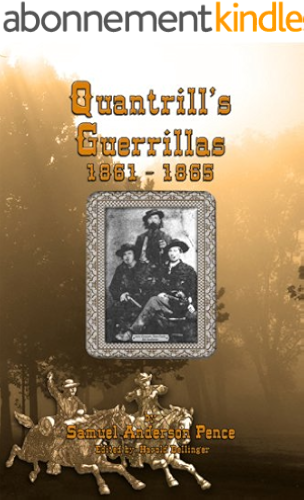 Download Quantrill's Guerrillas 1861-1865 (English Edition) PDF