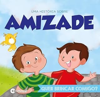Livro Uma história sobre amizade - Quer brincar comigo?