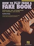 How to Play from a Fake Book (Keyboard Edition) by Blake Neely