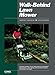 Walk-Behind Lawn Mower Ed 5 (WALK BEHIND LAWN MOWER SERVICE MANUAL)