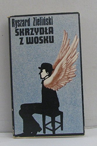Skrzydla z wosku (Polish Edition)